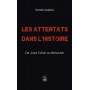 Attentats dans l'Histoire (Les) - De Jules César au Bataclan