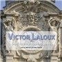 Victor Laloux - Son œuvre tourangelle