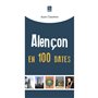 Alençon en 100 dates