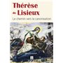 Thérèse de Lisieux - Le chemin vers la canonisation