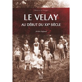 Le Velay au début du XXe siècle