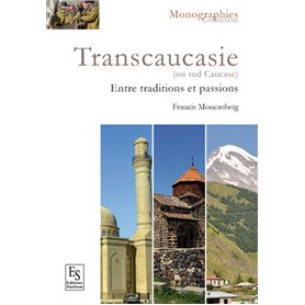 Transcaucasie - Entre tradition et passion