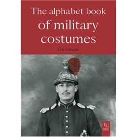 The Alphabet book of military costumes