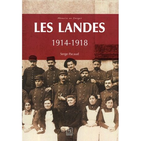 Les Landes 1914-1918