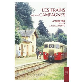 Les trains de nos campagnes