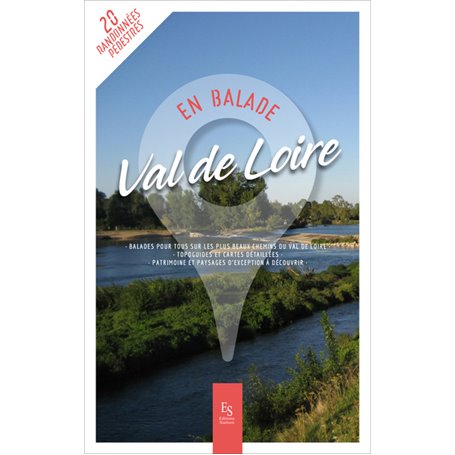 VAL DE LOIRE - EN BALADE