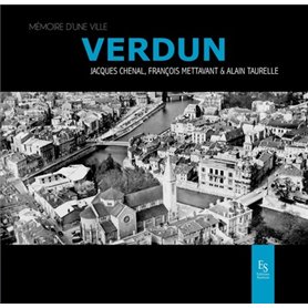 Verdun Mémoire d'une ville