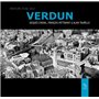 Verdun Mémoire d'une ville