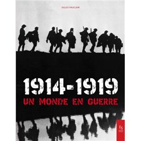 1914-1919 Un monde en guerre