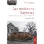 Les moissons barbares