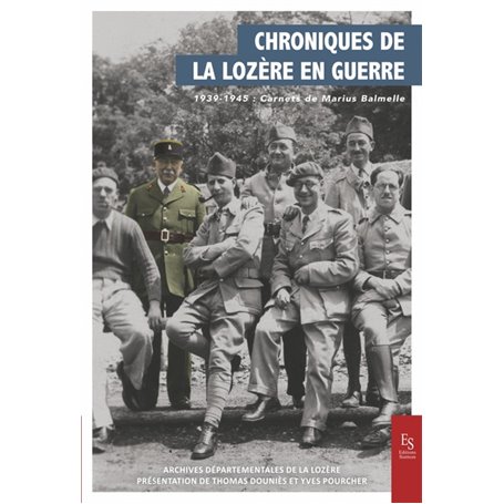 Chroniques de la Lozère en guerre 1939-1945