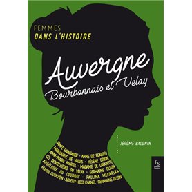 Femmes dans l'histoire Auvergne