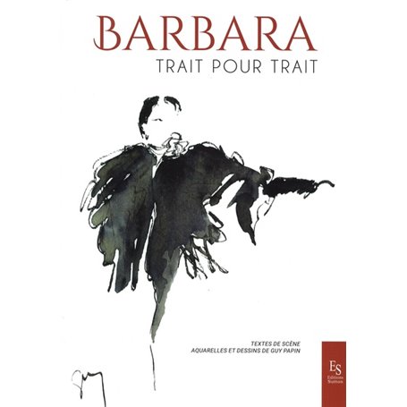 Barbara, trait pour trait