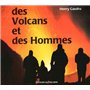 Des Volcans et des Hommes