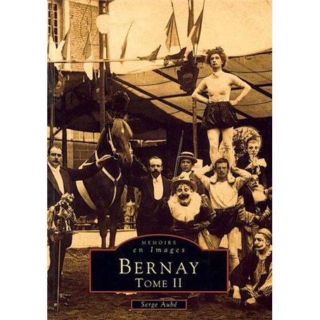 Bernay - Tome II