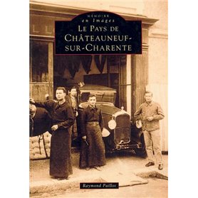 Châteauneuf-sur-Charente (Pays de)