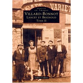 Villard-Bonnot - Tome II