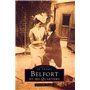 Belfort et ses Quartiers - Tome I