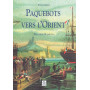 Paquebots vers L'Orient