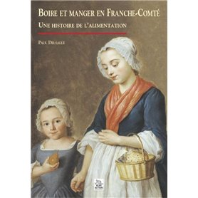 Boire et manger en Franche-Comté