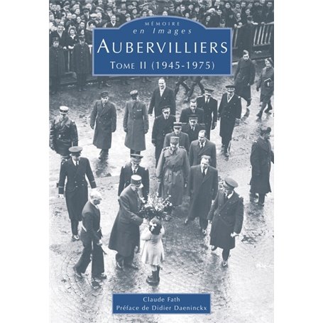 Aubervilliers -  Tome II