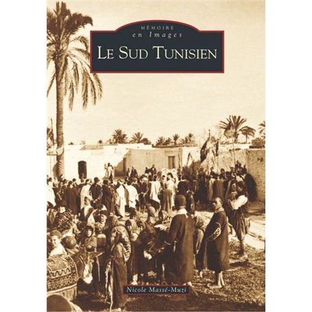 Sud Tunisien (Le)