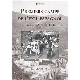 Premiers camps de l'exil espagnol