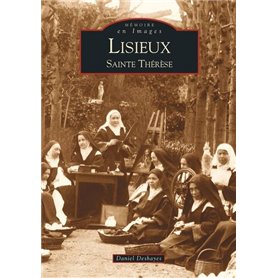 Lisieux - Sainte-Thérèse