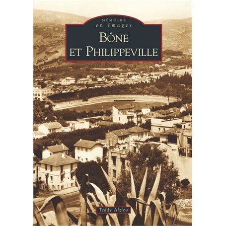 Bône et Philippeville