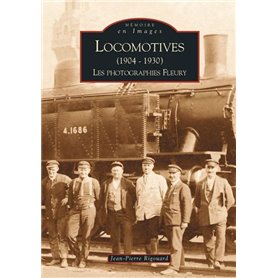 Locomotives (1904-1930) - Tome I