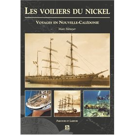 Voiliers du nickel (Les)