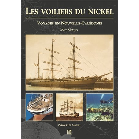 Voiliers du nickel (Les)