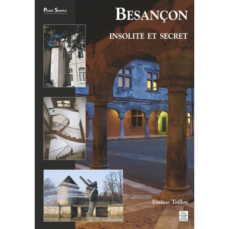 Besançon insolite et secret