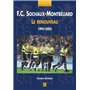 FC Sochaux-Montbéliard - Le renouveau (1995-2003)