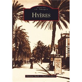 Hyères - Tome I