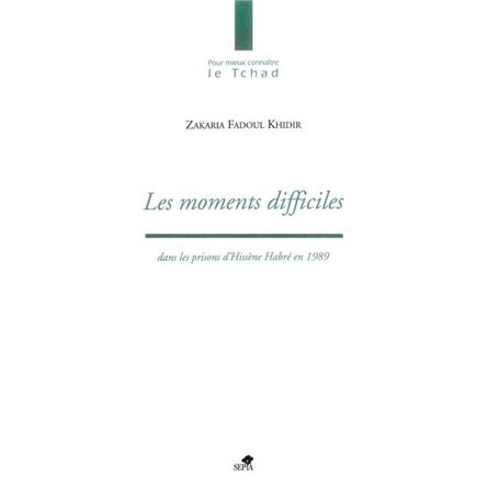 LES MOMENTS DIFFICILES DANS LES PRISONS D'HISSÈNE HABRÉ EN 1989