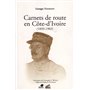 CARNETS DE ROUTE EN COTE D'IVOIRE (1893-1902)