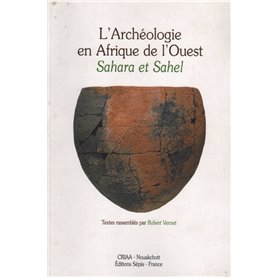 L'ARCHEOLOGIE EN AFRIQUE DE L'OUEST