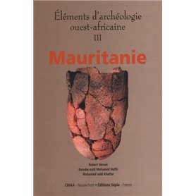 ÉLÉMENTS D'ARCHÉOLOGIE OUEST-AFRICAINE III