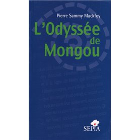 ODYSSÉE DE MONGOU