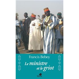 Le ministre et le griot