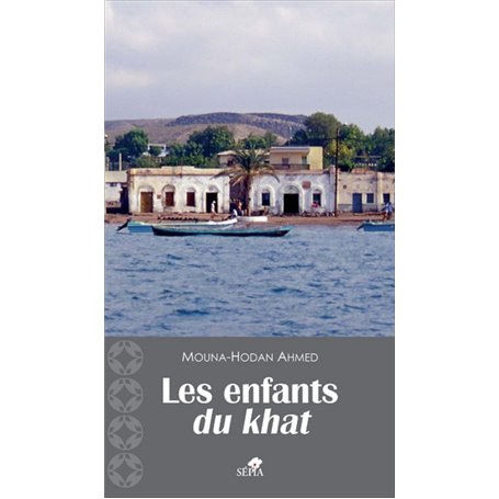 LES ENFANTS DU KHAT