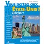 Vous partez aux États-Unis?