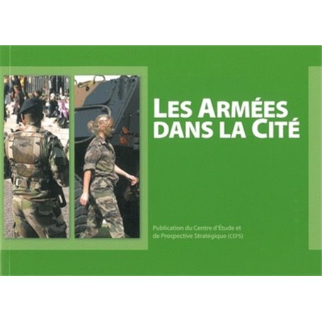 LES ARMÉES DANS LA CITÉ