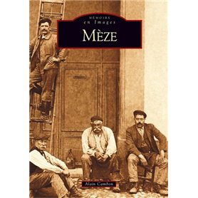 Mèze - Tome I