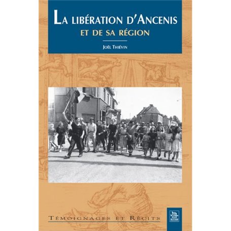 Ancenis et de sa région (La libération d')