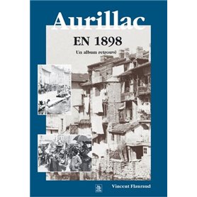 Aurillac en 1898