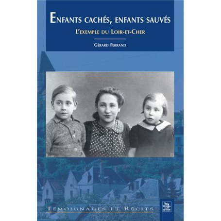 Enfants cachés, enfants sauvés