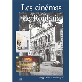 Cinémas de Roubaix (Les)