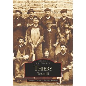 Thiers - Tome III